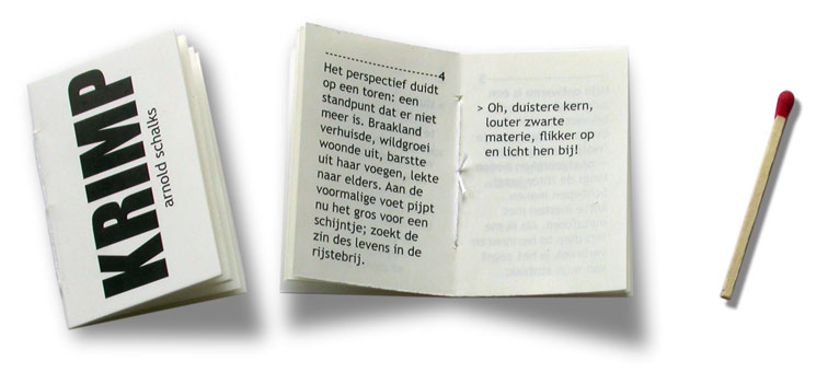Arnold Schalks, 'krimp', 8 verzen voor de lezer, Rotterdam, 2010