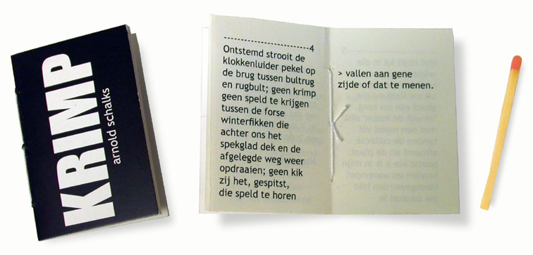 Arnold Schalks, 2013, Krimp (tweede acht verzen voor de lezer), publicatie, uitgave in eigen beheer, gedichten, poëzie, Crimmp, OCW podium voor kleinschaligheden, Rotterdam